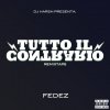 Testo Tutto il contrario Remixtape