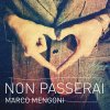 Testo Non passerai