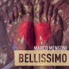 Testo Bellissimo