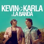 Kevin Karla & La Banda - teksty piosenek