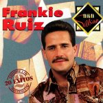 Frankie Ruiz - teksty piosenek