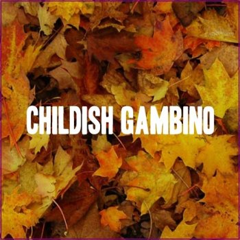 Be Alone - Childish GambinoEP