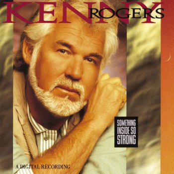 If I Ever Fall In Love Again (Duet With Anne Murray) - Kenny RogersSomething Inside So Strong